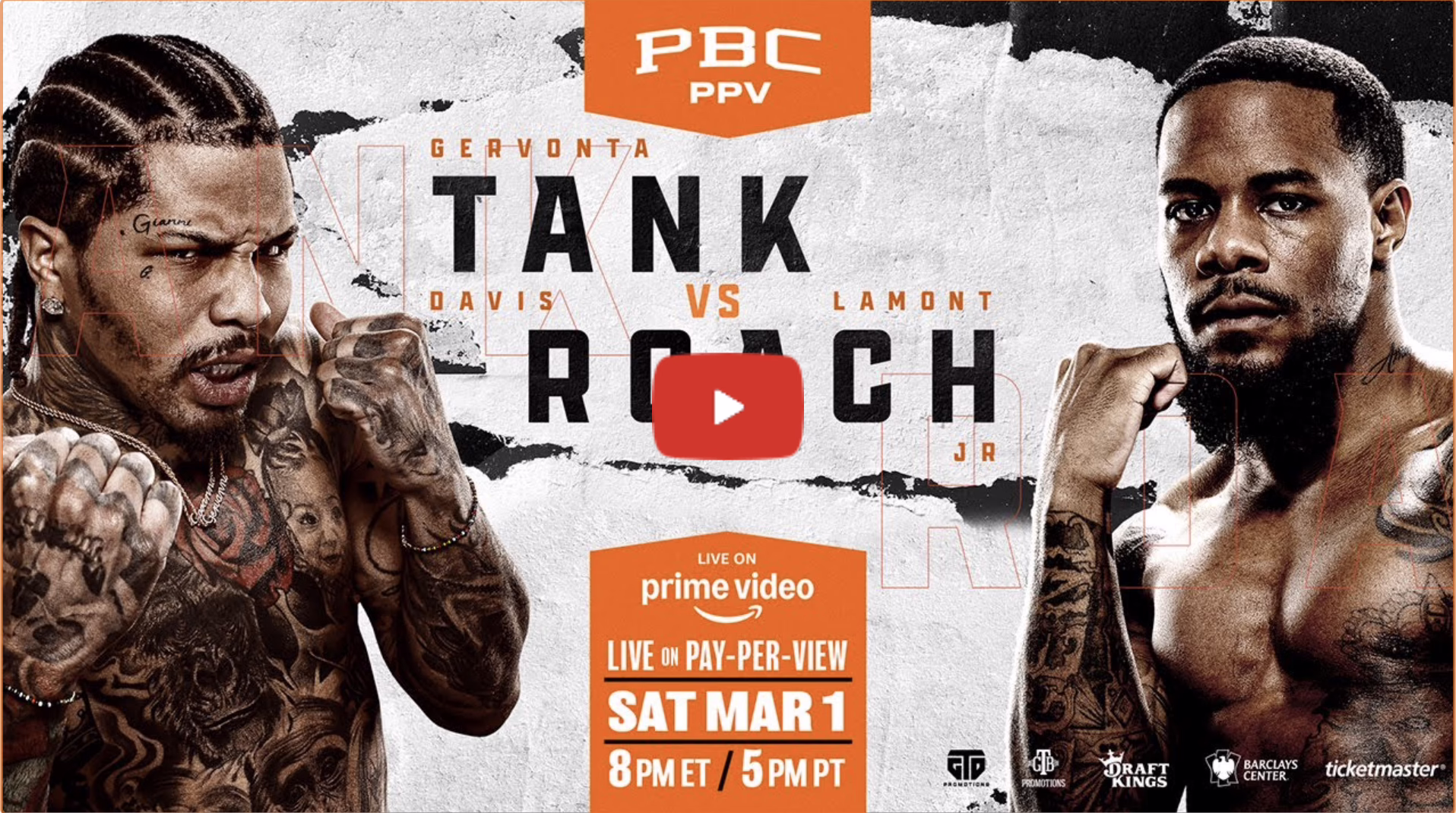 PBC: Gervonta Davis vs Lamont Roach